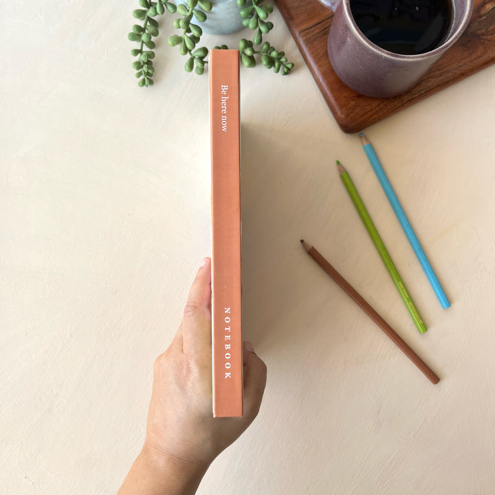 Be Here Now Notebook