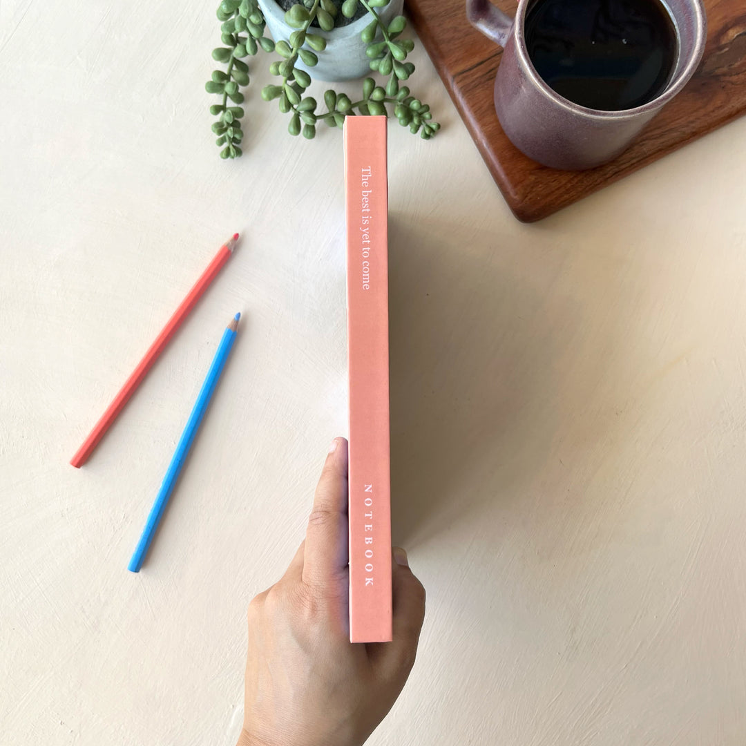 Best is yet to come Notebook